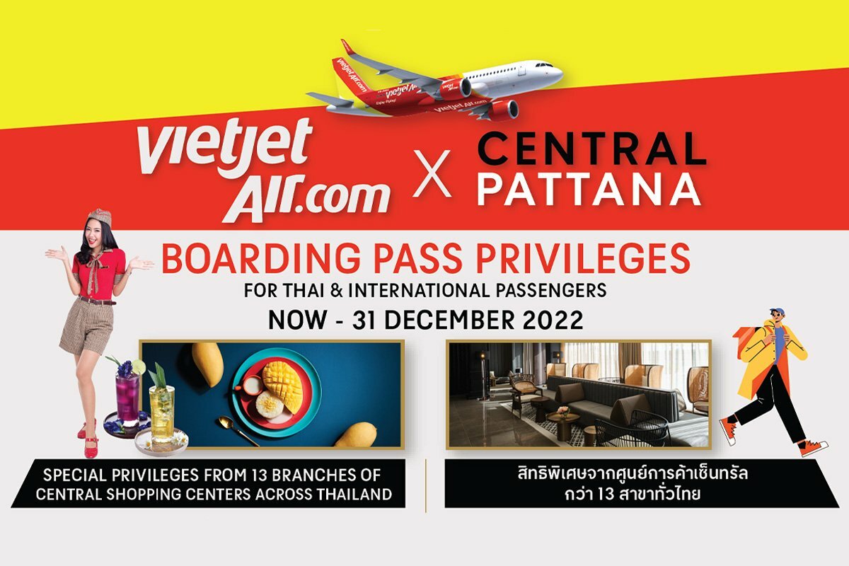 ENJOY GREAT TRAVEL DEALS VIETJET AIR X CENTRAL PATTANA